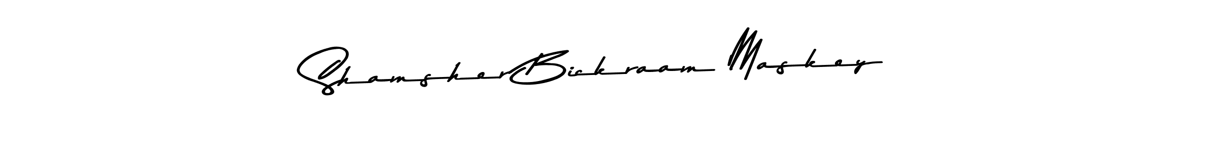 How to make Shamsher Bickraam Maskey name signature. Use Asem Kandis PERSONAL USE style for creating short signs online. This is the latest handwritten sign. Shamsher Bickraam Maskey signature style 9 images and pictures png
