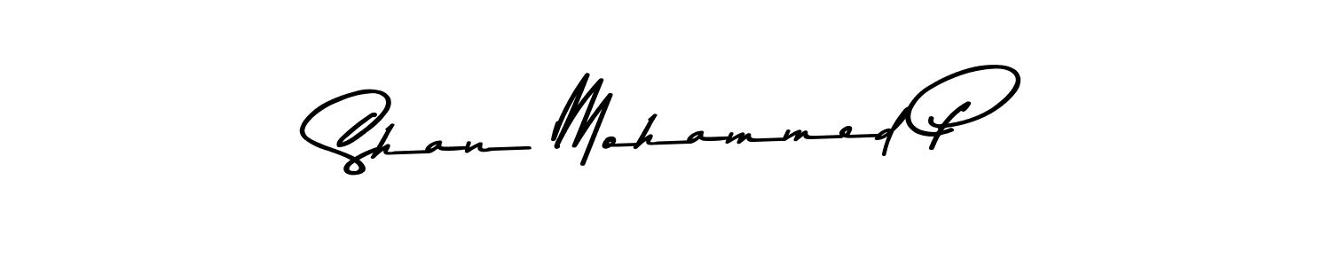 Design your own signature with our free online signature maker. With this signature software, you can create a handwritten (Asem Kandis PERSONAL USE) signature for name Shan Mohammed P. Shan Mohammed P signature style 9 images and pictures png