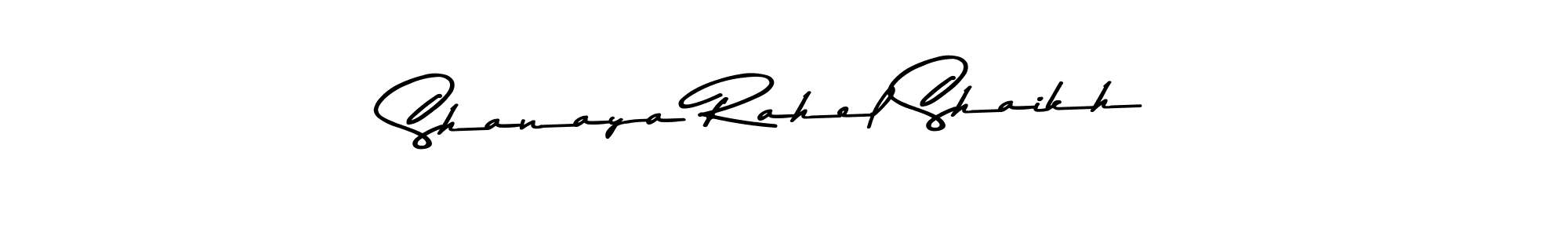Make a beautiful signature design for name Shanaya Rahel Shaikh. Use this online signature maker to create a handwritten signature for free. Shanaya Rahel Shaikh signature style 9 images and pictures png