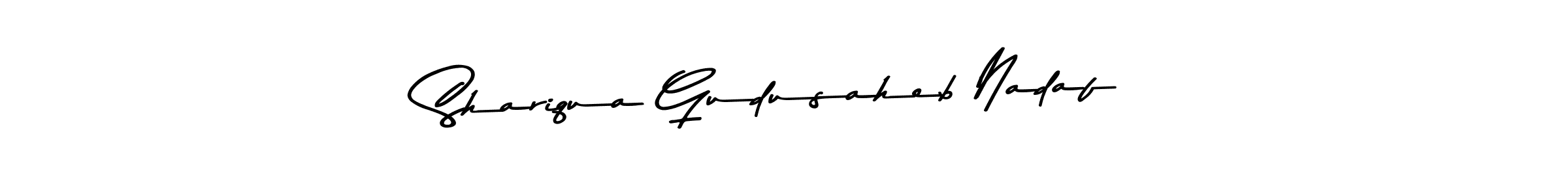 Shariqua Gudusaheb Nadaf stylish signature style. Best Handwritten Sign (Asem Kandis PERSONAL USE) for my name. Handwritten Signature Collection Ideas for my name Shariqua Gudusaheb Nadaf. Shariqua Gudusaheb Nadaf signature style 9 images and pictures png