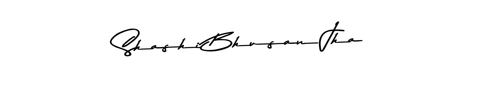 Shashi Bhusan Jha stylish signature style. Best Handwritten Sign (Asem Kandis PERSONAL USE) for my name. Handwritten Signature Collection Ideas for my name Shashi Bhusan Jha. Shashi Bhusan Jha signature style 9 images and pictures png
