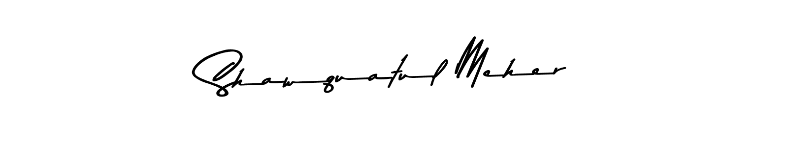 How to make Shawquatul Meher signature? Asem Kandis PERSONAL USE is a professional autograph style. Create handwritten signature for Shawquatul Meher name. Shawquatul Meher signature style 9 images and pictures png