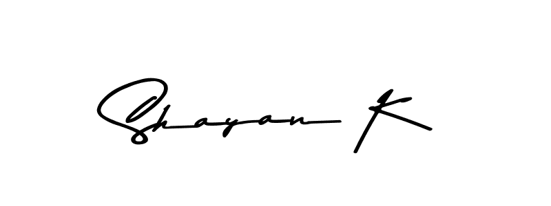 Make a beautiful signature design for name Shayan K. With this signature (Asem Kandis PERSONAL USE) style, you can create a handwritten signature for free. Shayan K signature style 9 images and pictures png