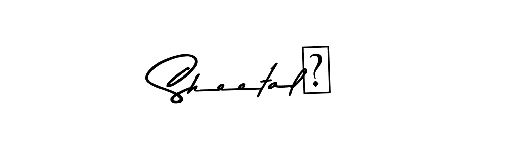 Create a beautiful signature design for name Sheetal♡. With this signature (Asem Kandis PERSONAL USE) fonts, you can make a handwritten signature for free. Sheetal♡ signature style 9 images and pictures png