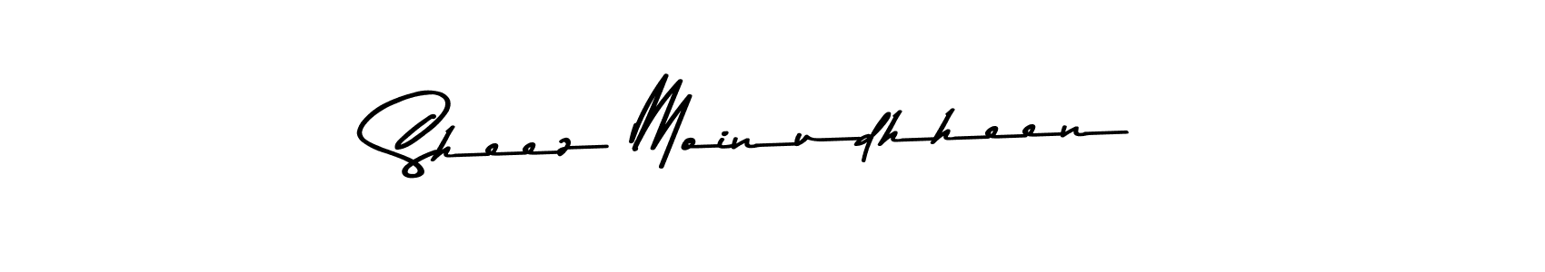 Design your own signature with our free online signature maker. With this signature software, you can create a handwritten (Asem Kandis PERSONAL USE) signature for name Sheez Moinudhheen. Sheez Moinudhheen signature style 9 images and pictures png