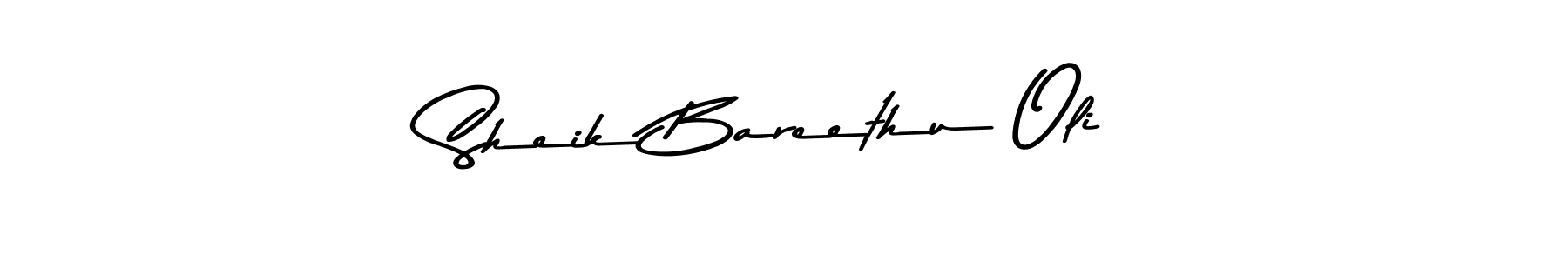 How to make Sheik Bareethu Oli signature? Asem Kandis PERSONAL USE is a professional autograph style. Create handwritten signature for Sheik Bareethu Oli name. Sheik Bareethu Oli signature style 9 images and pictures png