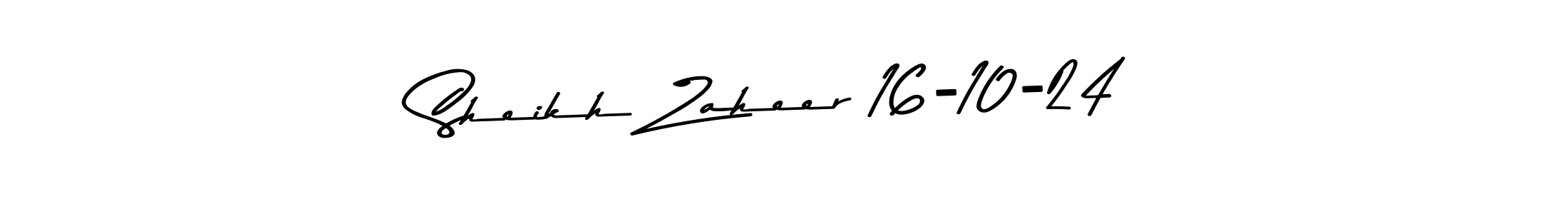 How to make Sheikh Zaheer 16-10-24 name signature. Use Asem Kandis PERSONAL USE style for creating short signs online. This is the latest handwritten sign. Sheikh Zaheer 16-10-24 signature style 9 images and pictures png