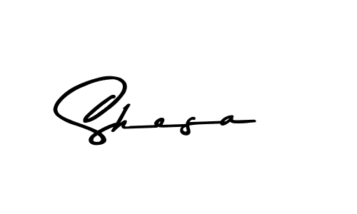 Make a beautiful signature design for name Shesa. With this signature (Asem Kandis PERSONAL USE) style, you can create a handwritten signature for free. Shesa signature style 9 images and pictures png