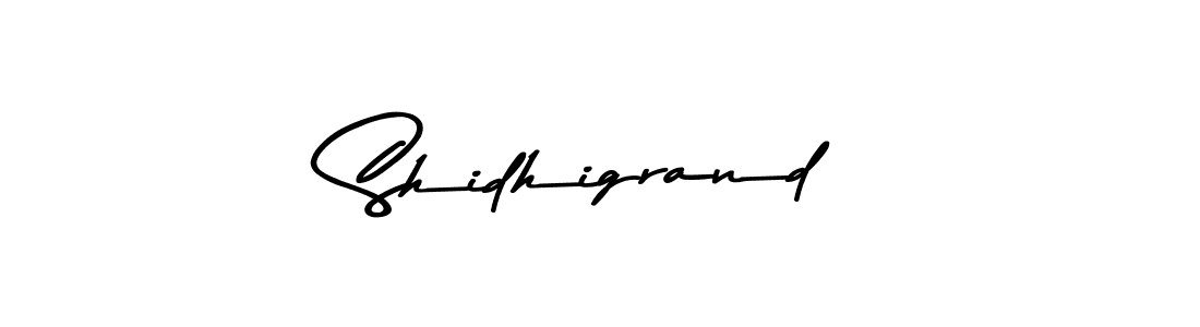 Design your own signature with our free online signature maker. With this signature software, you can create a handwritten (Asem Kandis PERSONAL USE) signature for name Shidhigrand. Shidhigrand signature style 9 images and pictures png