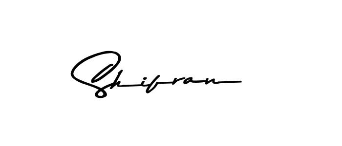 Create a beautiful signature design for name Shifran. With this signature (Asem Kandis PERSONAL USE) fonts, you can make a handwritten signature for free. Shifran signature style 9 images and pictures png