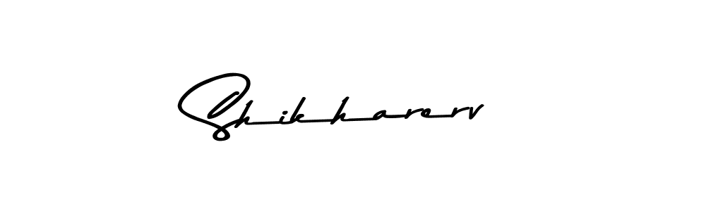 Shikharerv stylish signature style. Best Handwritten Sign (Asem Kandis PERSONAL USE) for my name. Handwritten Signature Collection Ideas for my name Shikharerv. Shikharerv signature style 9 images and pictures png