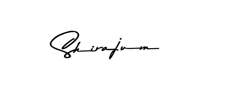 Make a beautiful signature design for name Shirajum. Use this online signature maker to create a handwritten signature for free. Shirajum signature style 9 images and pictures png