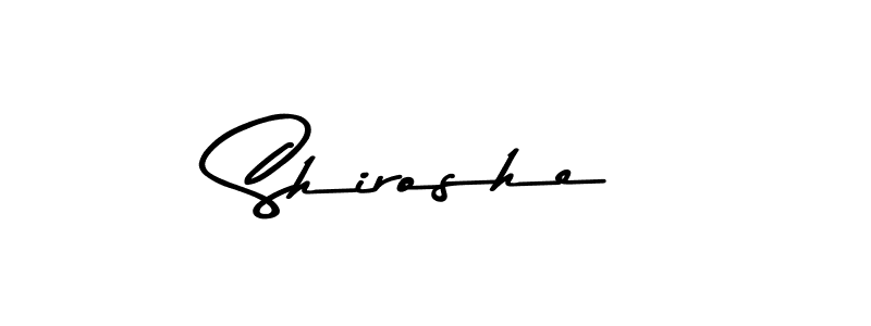 Make a beautiful signature design for name Shiroshe. With this signature (Asem Kandis PERSONAL USE) style, you can create a handwritten signature for free. Shiroshe signature style 9 images and pictures png