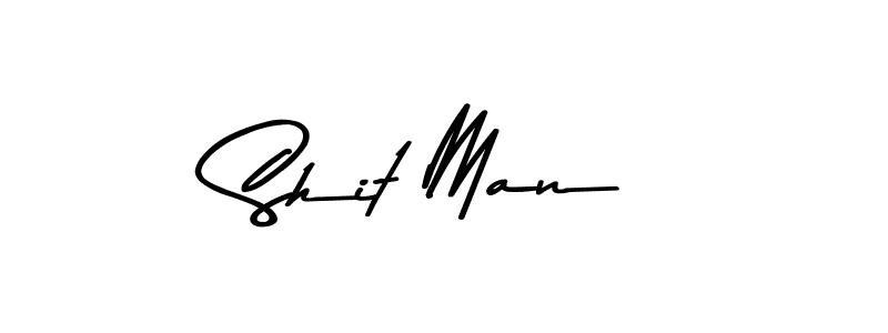 Also we have Shit Man name is the best signature style. Create professional handwritten signature collection using Asem Kandis PERSONAL USE autograph style. Shit Man signature style 9 images and pictures png