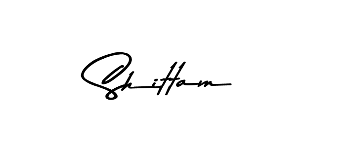 Make a beautiful signature design for name Shittam. With this signature (Asem Kandis PERSONAL USE) style, you can create a handwritten signature for free. Shittam signature style 9 images and pictures png