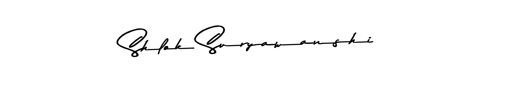 Make a beautiful signature design for name Shlok Suryawanshi. With this signature (Asem Kandis PERSONAL USE) style, you can create a handwritten signature for free. Shlok Suryawanshi signature style 9 images and pictures png
