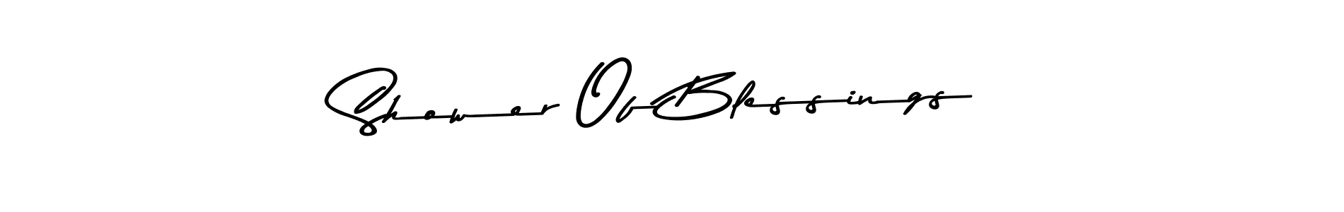 This is the best signature style for the Shower Of Blessings name. Also you like these signature font (Asem Kandis PERSONAL USE). Mix name signature. Shower Of Blessings signature style 9 images and pictures png