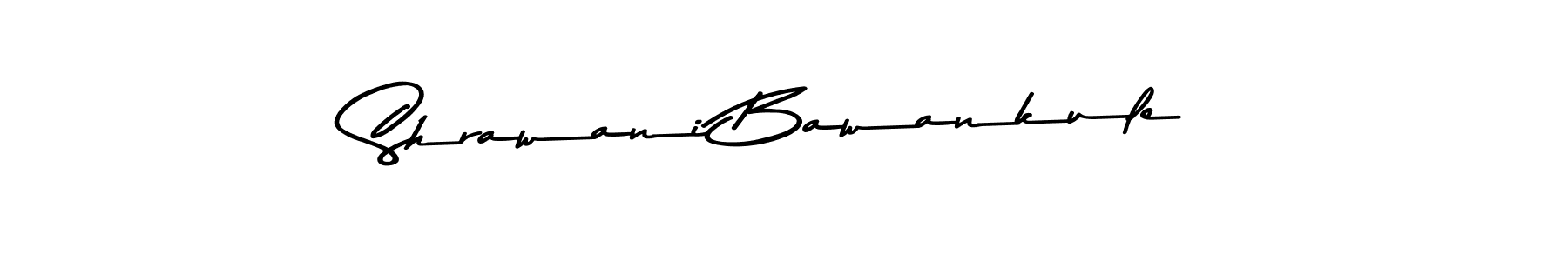 You should practise on your own different ways (Asem Kandis PERSONAL USE) to write your name (Shrawani Bawankule) in signature. don't let someone else do it for you. Shrawani Bawankule signature style 9 images and pictures png