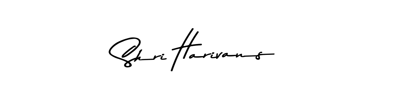 Create a beautiful signature design for name Shri Harivans. With this signature (Asem Kandis PERSONAL USE) fonts, you can make a handwritten signature for free. Shri Harivans signature style 9 images and pictures png