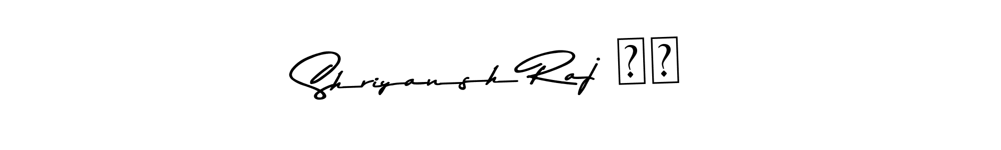 The best way (Asem Kandis PERSONAL USE) to make a short signature is to pick only two or three words in your name. The name Shriyansh Raj ❤️ include a total of six letters. For converting this name. Shriyansh Raj ❤️ signature style 9 images and pictures png