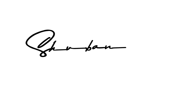 Shuban stylish signature style. Best Handwritten Sign (Asem Kandis PERSONAL USE) for my name. Handwritten Signature Collection Ideas for my name Shuban. Shuban signature style 9 images and pictures png