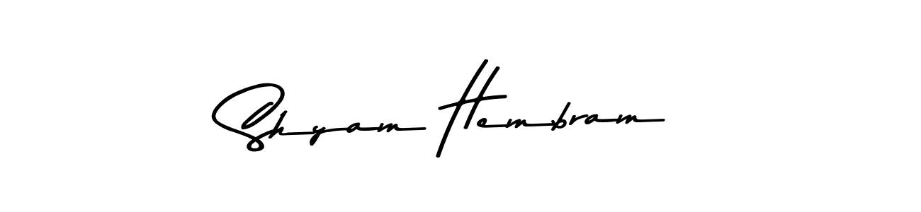 Create a beautiful signature design for name Shyam Hembram. With this signature (Asem Kandis PERSONAL USE) fonts, you can make a handwritten signature for free. Shyam Hembram signature style 9 images and pictures png