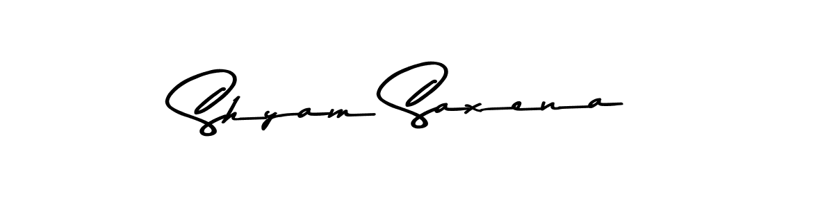 How to make Shyam Saxena name signature. Use Asem Kandis PERSONAL USE style for creating short signs online. This is the latest handwritten sign. Shyam Saxena signature style 9 images and pictures png