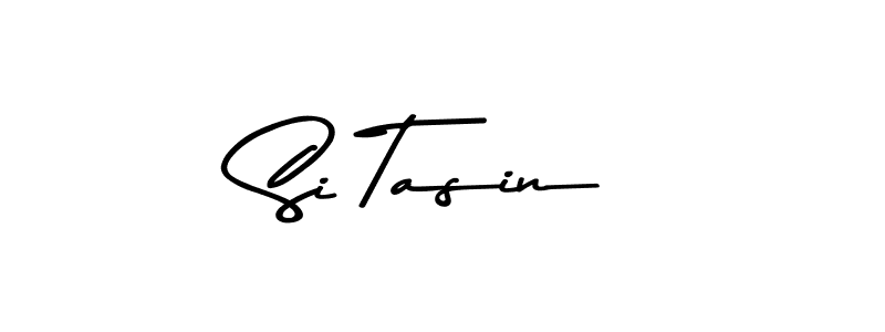 How to make Si Tasin name signature. Use Asem Kandis PERSONAL USE style for creating short signs online. This is the latest handwritten sign. Si Tasin signature style 9 images and pictures png