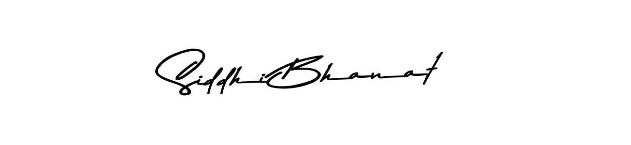 How to make Siddhi Bhanat signature? Asem Kandis PERSONAL USE is a professional autograph style. Create handwritten signature for Siddhi Bhanat name. Siddhi Bhanat signature style 9 images and pictures png