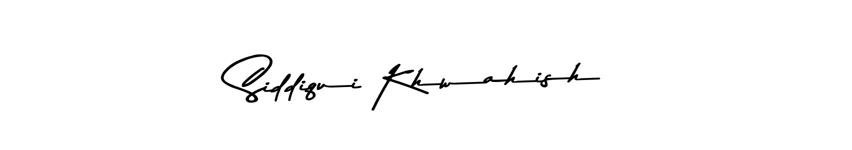 Make a beautiful signature design for name Siddiqui Khwahish. With this signature (Asem Kandis PERSONAL USE) style, you can create a handwritten signature for free. Siddiqui Khwahish signature style 9 images and pictures png