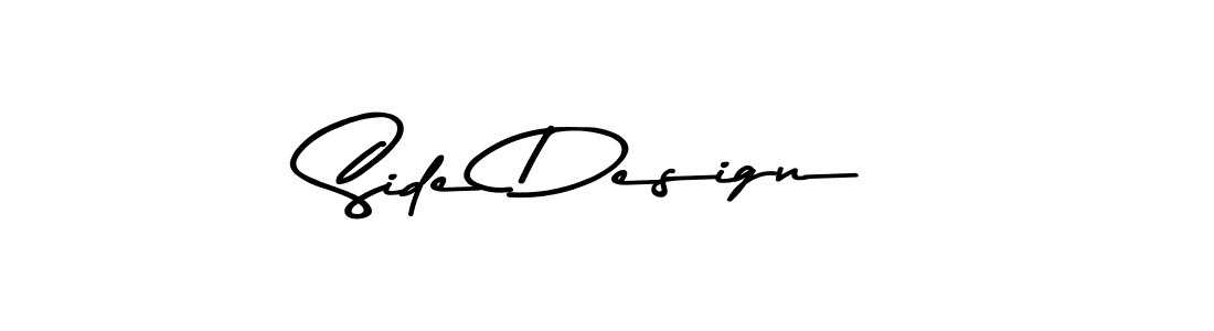 Create a beautiful signature design for name Side Design. With this signature (Asem Kandis PERSONAL USE) fonts, you can make a handwritten signature for free. Side Design signature style 9 images and pictures png