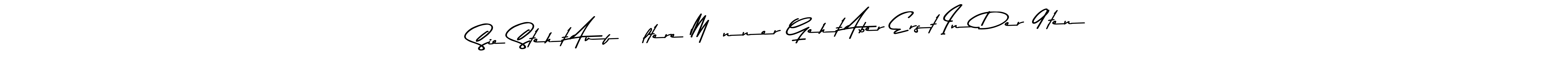 Create a beautiful signature design for name Sie Steht Auf ältere Männer Geht Aber Erst In Der 9ten. With this signature (Asem Kandis PERSONAL USE) fonts, you can make a handwritten signature for free. Sie Steht Auf ältere Männer Geht Aber Erst In Der 9ten signature style 9 images and pictures png