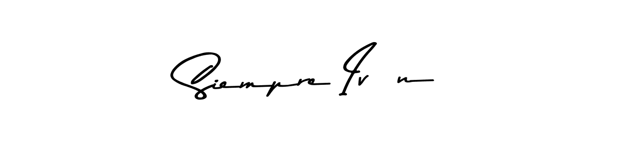 Also we have Siempre Iván name is the best signature style. Create professional handwritten signature collection using Asem Kandis PERSONAL USE autograph style. Siempre Iván signature style 9 images and pictures png