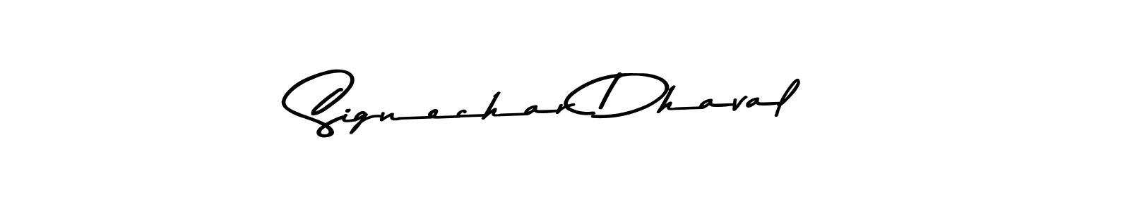 Make a beautiful signature design for name Signechar Dhaval. With this signature (Asem Kandis PERSONAL USE) style, you can create a handwritten signature for free. Signechar Dhaval signature style 9 images and pictures png