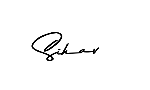 How to make Sihav signature? Asem Kandis PERSONAL USE is a professional autograph style. Create handwritten signature for Sihav name. Sihav signature style 9 images and pictures png