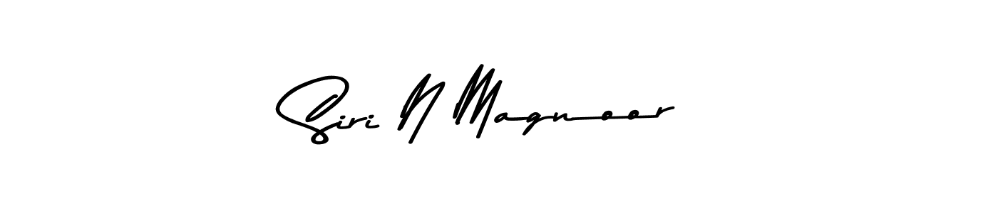 Make a beautiful signature design for name Siri N Magnoor. With this signature (Asem Kandis PERSONAL USE) style, you can create a handwritten signature for free. Siri N Magnoor signature style 9 images and pictures png