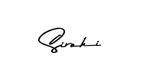 Sirohi stylish signature style. Best Handwritten Sign (Asem Kandis PERSONAL USE) for my name. Handwritten Signature Collection Ideas for my name Sirohi. Sirohi signature style 9 images and pictures png