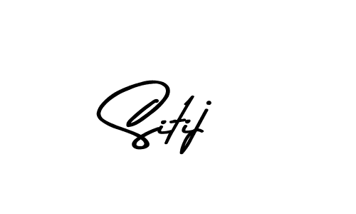 Sitij stylish signature style. Best Handwritten Sign (Asem Kandis PERSONAL USE) for my name. Handwritten Signature Collection Ideas for my name Sitij. Sitij signature style 9 images and pictures png