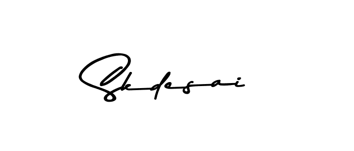 Create a beautiful signature design for name Skdesai. With this signature (Asem Kandis PERSONAL USE) fonts, you can make a handwritten signature for free. Skdesai signature style 9 images and pictures png