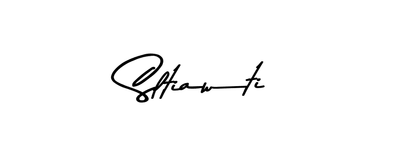 Create a beautiful signature design for name Sltiawti. With this signature (Asem Kandis PERSONAL USE) fonts, you can make a handwritten signature for free. Sltiawti signature style 9 images and pictures png