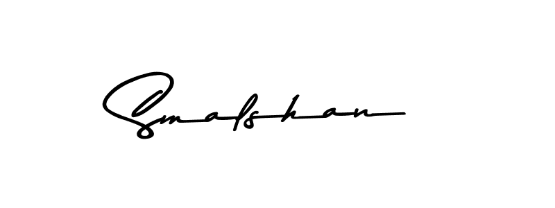 Create a beautiful signature design for name Smalshan. With this signature (Asem Kandis PERSONAL USE) fonts, you can make a handwritten signature for free. Smalshan signature style 9 images and pictures png