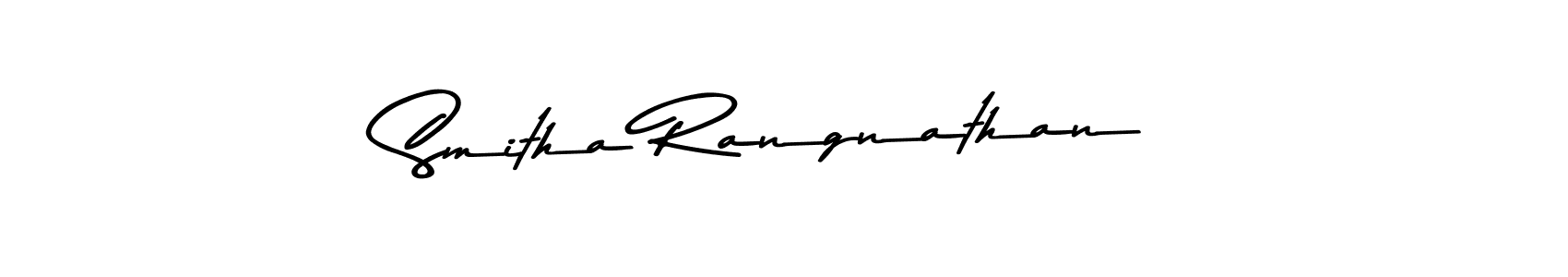 Smitha Rangnathan stylish signature style. Best Handwritten Sign (Asem Kandis PERSONAL USE) for my name. Handwritten Signature Collection Ideas for my name Smitha Rangnathan. Smitha Rangnathan signature style 9 images and pictures png