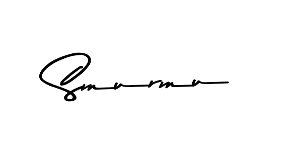 Check out images of Autograph of Smurmu name. Actor Smurmu Signature Style. Asem Kandis PERSONAL USE is a professional sign style online. Smurmu signature style 9 images and pictures png