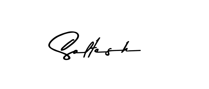 Make a beautiful signature design for name Soltesh. With this signature (Asem Kandis PERSONAL USE) style, you can create a handwritten signature for free. Soltesh signature style 9 images and pictures png