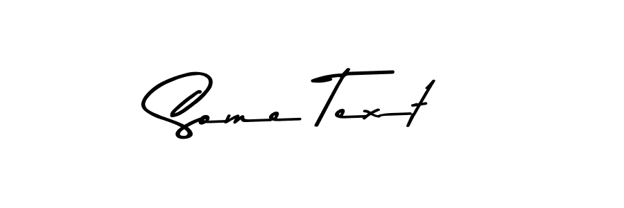 How to make Some Text signature? Asem Kandis PERSONAL USE is a professional autograph style. Create handwritten signature for Some Text name. Some Text signature style 9 images and pictures png