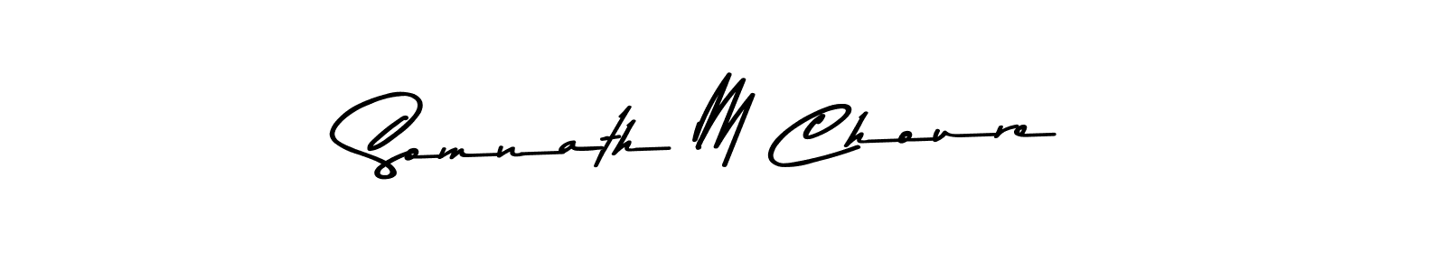 Somnath M Choure stylish signature style. Best Handwritten Sign (Asem Kandis PERSONAL USE) for my name. Handwritten Signature Collection Ideas for my name Somnath M Choure. Somnath M Choure signature style 9 images and pictures png