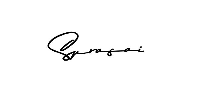 Create a beautiful signature design for name Sprasai. With this signature (Asem Kandis PERSONAL USE) fonts, you can make a handwritten signature for free. Sprasai signature style 9 images and pictures png