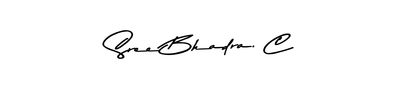 Use a signature maker to create a handwritten signature online. With this signature software, you can design (Asem Kandis PERSONAL USE) your own signature for name Sree Bhadra. C. Sree Bhadra. C signature style 9 images and pictures png