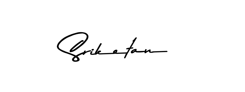 Use a signature maker to create a handwritten signature online. With this signature software, you can design (Asem Kandis PERSONAL USE) your own signature for name Sriketan. Sriketan signature style 9 images and pictures png