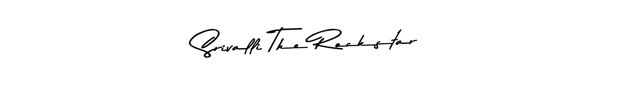 Make a beautiful signature design for name Srivalli The Rockstar. With this signature (Asem Kandis PERSONAL USE) style, you can create a handwritten signature for free. Srivalli The Rockstar signature style 9 images and pictures png